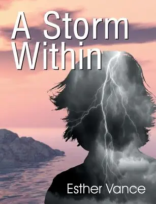 Una tempesta dentro - A Storm Within