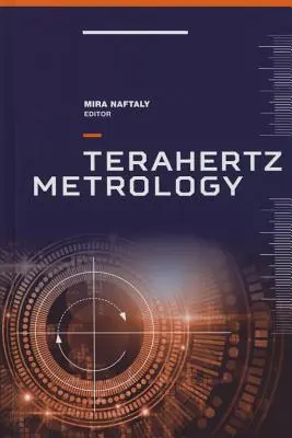 Metrologia a terahertz - Terahertz Metrology