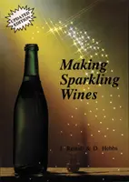 Produrre vini spumanti - Making Sparkling Wines