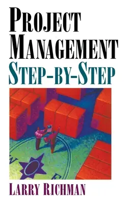 Gestione del progetto passo dopo passo - Project Management Step-By-Step