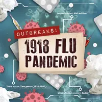 Pandemia di influenza del 1918 - 1918 Flu Pandemic