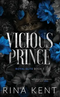 Principe vizioso: edizione speciale stampata - Vicious Prince: Special Edition Print