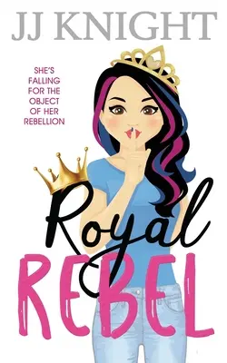 Royal Rebel: Una commedia romantica della seconda opportunità - Royal Rebel: A Second Chance Romantic Comedy