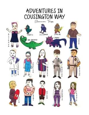 Avventure a Cousington Way - Adventures in Cousington Way