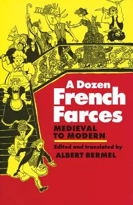 Una dozzina di farse francesi - A Dozen French Farces