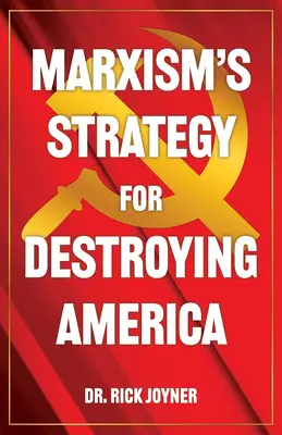 La strategia del marxismo per distruggere l'America - Marxism's Strategy for Destroying America