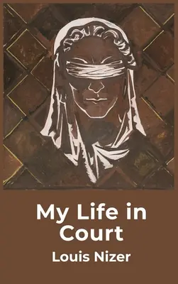 La mia vita in tribunale - My Life in Court