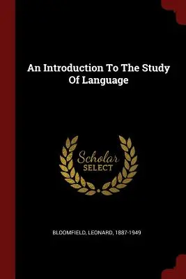 Introduzione allo studio del linguaggio - An Introduction To The Study Of Language
