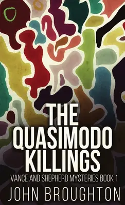 Gli omicidi di Quasimodo - The Quasimodo Killings