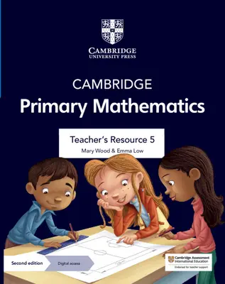 Risorse per l'insegnante di matematica primaria di Cambridge 5 con accesso digitale - Cambridge Primary Mathematics Teacher's Resource 5 with Digital Access