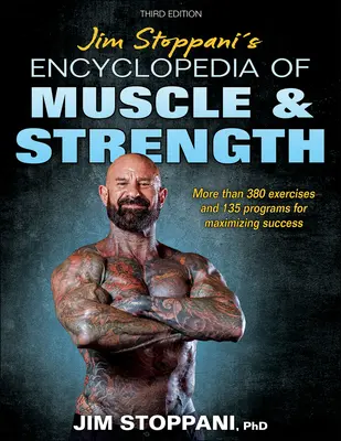 Enciclopedia del muscolo e della forza di Jim Stoppani - Jim Stoppani's Encyclopedia of Muscle & Strength