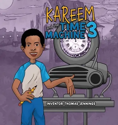 Kareem e la macchina del tempo 3 - Kareem and the Time Machine 3