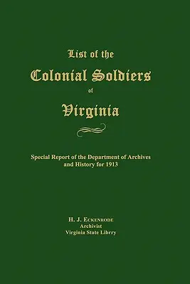 Elenco dei soldati coloniali della Virginia - List of the Colonial Soldiers of Virginia