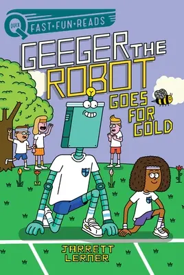 Va a caccia di oro: Geeger il robot - Goes for Gold: Geeger the Robot