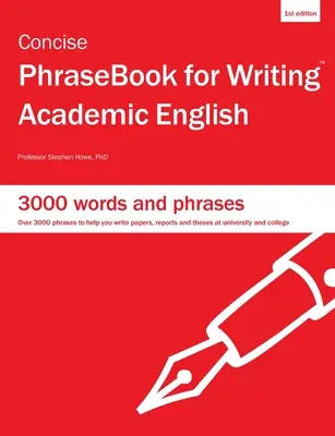 FraseBook conciso per scrivere in inglese accademico - Concise PhraseBook for Writing Academic English