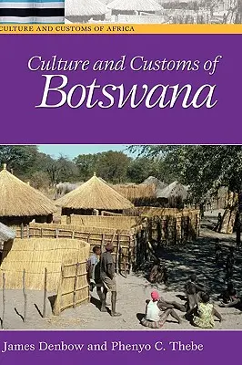 Cultura e costumi del Botswana - Culture and Customs of Botswana