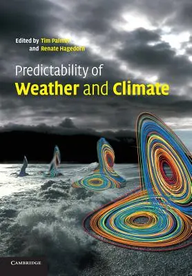 Prevedibilità del tempo e del clima - Predictability of Weather and Climate