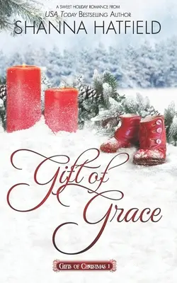 Il dono della grazia: Una dolce storia d'amore per le vacanze - Gift of Grace: A Sweet Holiday Romance