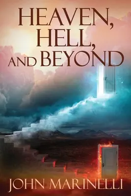 Paradiso, inferno e oltre: L'argomento perfetto per l'insegnamento biblico - Heaven, Hell & Beyond: The perfect Bible Teaching subject
