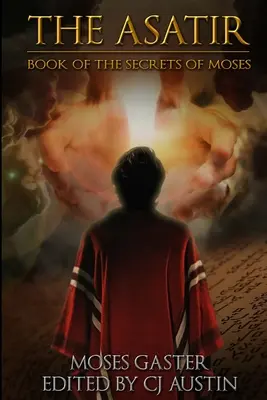 L'Asatir: Il libro dei segreti di Mosè - The Asatir: Book of the Secrets of Moses