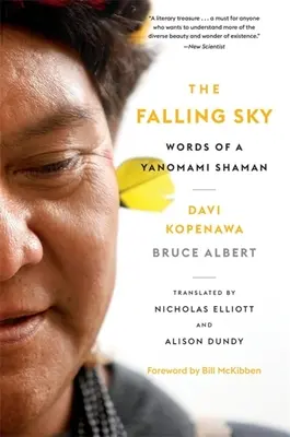 Il cielo che cade: Parole di uno sciamano Yanomami - The Falling Sky: Words of a Yanomami Shaman