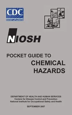 Guida tascabile Niosh ai rischi chimici - Niosh Pocket Guide to Chemical Hazards