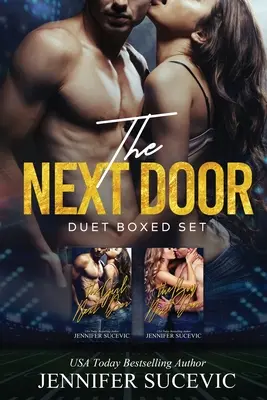 Il duetto della porta accanto: Una raccolta di romanzi sportivi new adult tra nemici e amanti - The Next Door Duet: An Enemies-to-Lovers New Adult Sports Romance Collection