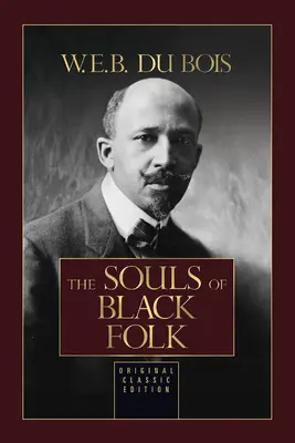 Le anime dei neri - The Souls of Black Folk