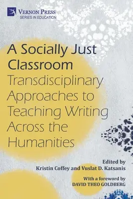 Una classe socialmente giusta: Approcci transdisciplinari all'insegnamento della scrittura nelle discipline umanistiche - A Socially Just Classroom: Transdisciplinary Approaches to Teaching Writing Across the Humanities