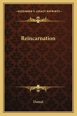La reincarnazione - Reincarnation