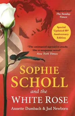 Sophie Scholl e la Rosa Bianca - Sophie Scholl and the White Rose