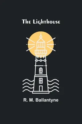 Il faro - The Lighthouse
