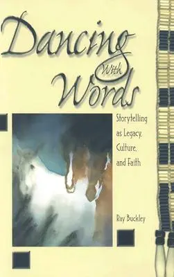 Ballare con le parole: La narrazione come eredità, cultura e fede - Dancing with Words: Storytelling as Legacy, Culture, and Faith