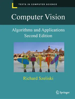 Visione artificiale: Algoritmi e applicazioni - Computer Vision: Algorithms and Applications