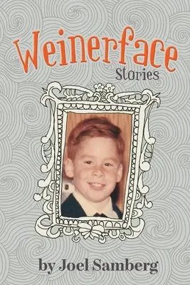 Weinerface: Storie - Weinerface: Stories