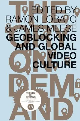 Geoblocking e cultura video globale - Geoblocking and Global Video Culture