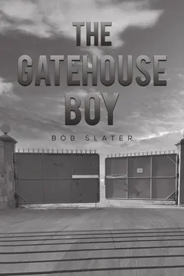 Il ragazzo del Gatehouse - The Gatehouse Boy