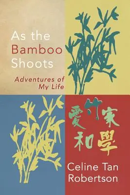 Come i germogli di bambù - As the Bamboo Shoots
