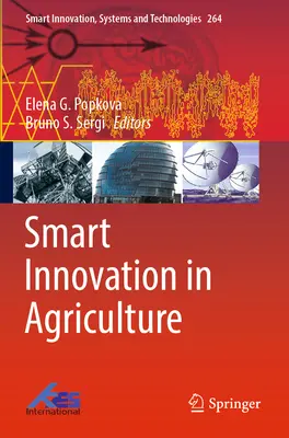 Innovazione intelligente in agricoltura - Smart Innovation in Agriculture
