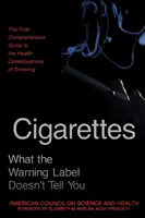Sigarette: Cosa non dice l'etichetta di avvertimento - Cigarettes: What the Warning Label Doesn
