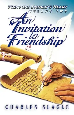 Un invito all'amicizia: Dal cuore del Padre - An Invitation to Friendship: From the Father's Heart