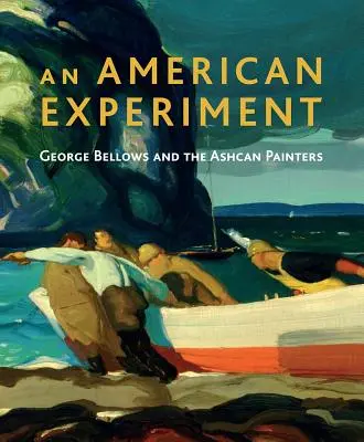 Un esperimento americano: George Bellows e i pittori di Ashcan - An American Experiment: George Bellows and the Ashcan Painters