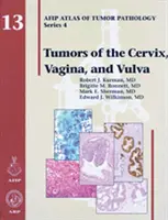 Tumori della cervice, della vagina e della vulva - Tumors of the Cervix, Vagina, and Vulva