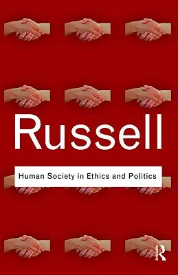 La società umana nell'etica e nella politica - Human Society in Ethics and Politics
