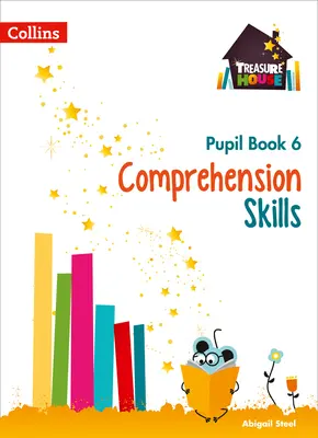 La casa del tesoro - Libro di comprensione per alunni 6 - Treasure House - Comprehension Pupil Book 6