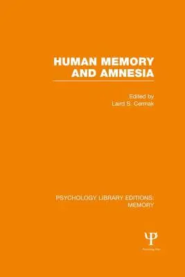 Memoria umana e amnesia (Ple: Memoria) - Human Memory and Amnesia (Ple: Memory)