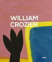 William Crozier - Il confine del paesaggio - William Crozier - The Edge of the Landscape