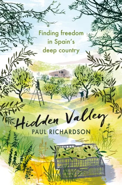 Valle nascosta - Alla ricerca della libertà nella Spagna profonda - Hidden Valley - Finding freedom in Spain's deep country