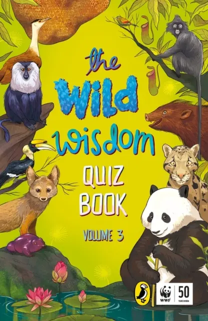 Libro di quiz sulla saggezza selvaggia, 3 - Wild Wisdom Quiz Book, 3