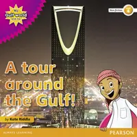Il mio mondo del Golfo e io Lettore di saggistica di livello 4: Un giro del Golfo - My Gulf World and Me Level 4 non-fiction reader: A tour around the Gulf